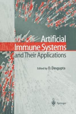 Artificial Immune Systems and Their Applications - cover