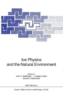 Ice Physics and the Natural Environment - cover