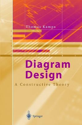 Diagram Design: A Constructive Theory - Thomas Kamps - cover