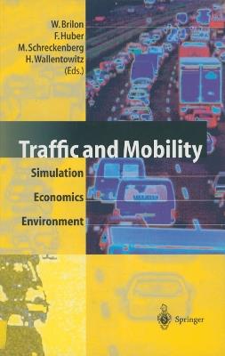 Traffic and Mobility: Simulation — Economics — Environment - cover