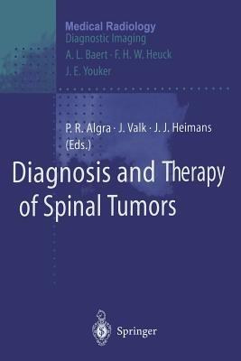 Diagnosis and Therapy of Spinal Tumors - cover