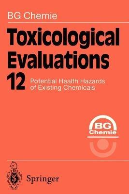 Toxicological Evaluations - BG Chemie - cover
