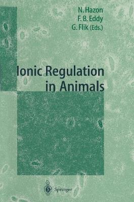 Ionic Regulation in Animals: A Tribute to Professor W.T.W.Potts - cover