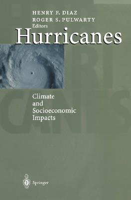 Hurricanes: Climate and Socioeconomic Impacts - cover
