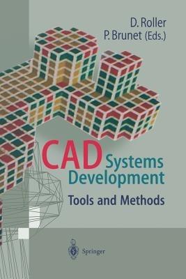 CAD Systems Development: Tools and Methods - cover