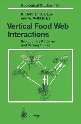 Vertical Food Web Interactions: Evolutionary Patterns and Driving Forces - cover