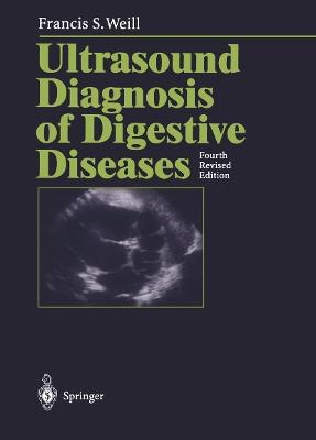 Ultrasound Diagnosis of Digestive Diseases - Francis S. Weill - cover
