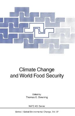 Climate Change and World Food Security - cover