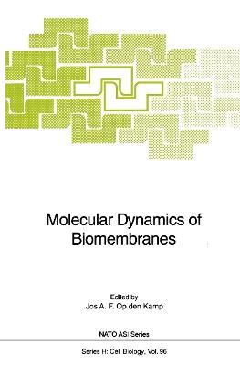 Molecular Dynamics of Biomembranes - cover