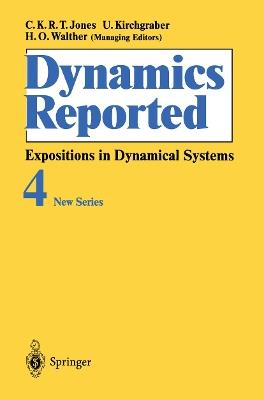 Dynamics Reported: Expositions in Dynamical Systems - cover
