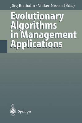 Evolutionary Algorithms in Management Applications - cover