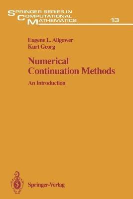 Numerical Continuation Methods: An Introduction - Eugene L. Allgower,Kurt Georg - cover