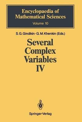 Several Complex Variables IV: Algebraic Aspects of Complex Analysis - cover