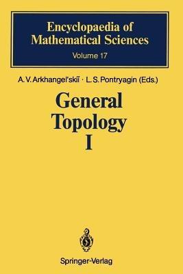 General Topology I: Basic Concepts and Constructions Dimension Theory - cover
