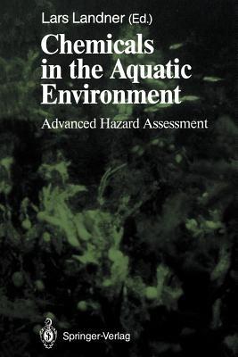 Chemicals in the Aquatic Environment: Advanced Hazard Assessment - cover
