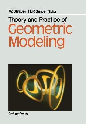 Theory and Practice of Geometric Modeling - cover