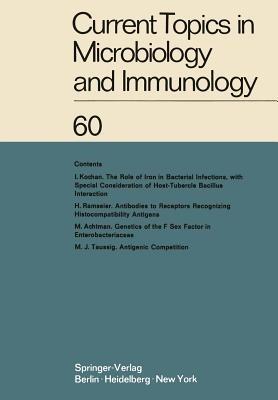 Current Topics in Microbiology and Immunology: Ergebnisse der Mikrobiologie und Immunitätsforschung - W. Arber,W. Braun,F. Cramer - cover