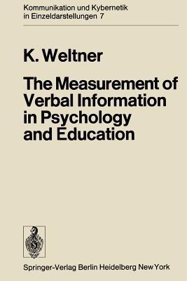 The Measurement of Verbal Information in Psychology and Education - Klaus Weltner - cover