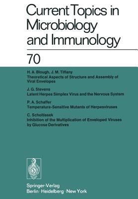 Current Topics in Microbiology and Immunology / Ergebnisse der Mikrobiologie und Immunitätsforschung: Volume 70 - W. Arber,W. Braun,F. Cramer - cover