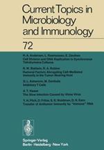 Current Topics in Microbiology and Immunology / Ergebnisse der Mikrobiologie und Immunitätsforschung: Volume 72
