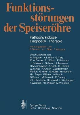 Funktionsstörungen der Speiseröhre: Pathophysiologie · Diagnostik · Therapie - cover