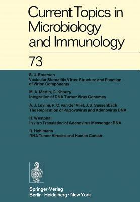Current Topics in Microbiology and Immunology / Ergebnisse der Mikrobiologie und Immunitätsforschung: Volume 73 - W. Arber,W. Henle,P. H. Hofschneider - cover