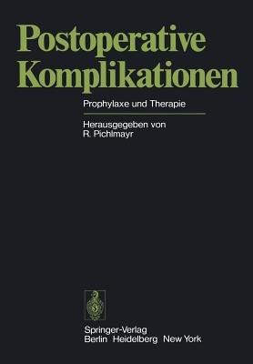 Postoperative Komplikationen: Prophylaxe und Therapie - cover