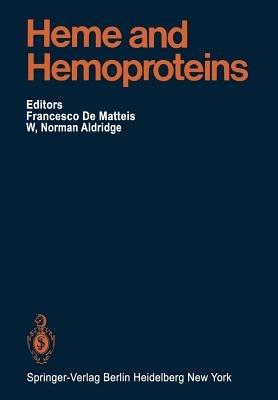 Heme and Hemoproteins - K.W. Bock,G.H. Elder,L.G. Israels - cover