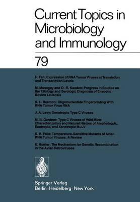 Current Topics in Microbiology and Immunology: Volume 79 - W. Arber,W. Braun,F. Cramer - cover