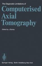 The Diagnostic Limitations of Computerised Axial Tomography