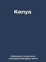 Kenya: A Geomedical Monograph - H.J. Diesfeld,H.K. Hecklau - cover