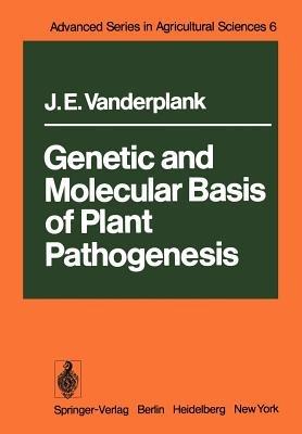 Genetic and Molecular Basis of Plant Pathogenesis - J.E. Vanderplank - cover