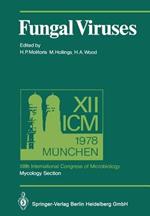 Fungal Viruses: XIIth International Congress of Microbiology, Mycology Section, Munich, 3–8 September, 1978