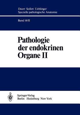 Pathologie der endokrinen Organe - E. Altenähr,W. Böcker,G. Dhom - cover