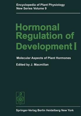 Hormonal Regulation of Development I: Molecular Aspects of Plant Hormones - cover