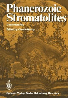 Phanerozoic Stromatolites: Case Histories - cover