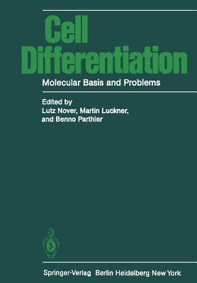 Cell Differentiation: Molecular Basis and Problems - cover