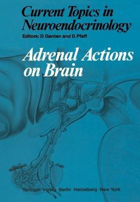 Adrenal Actions on Brain - cover