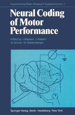 Neural Coding of Motor Performance - cover