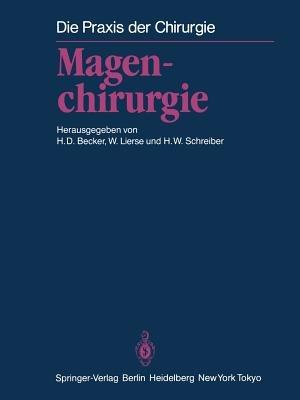 Magenchirurgie: Indikationen, Methoden, Komplikationen - cover