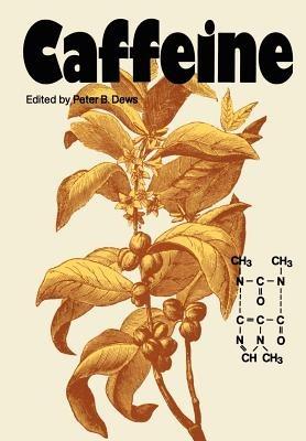 Caffeine: Perspectives from Recent Research - cover