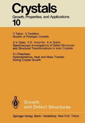 Growth and Defect Structures - H. C. Freyhardt - cover