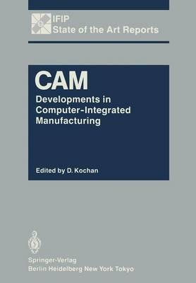 CAM: Developments in Computer-Integrated Manufacturing - cover