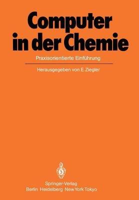 Computer in der Chemie: Praxisorientierte Einführung - cover
