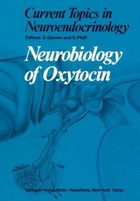 Neurobiology of Oxytocin - cover