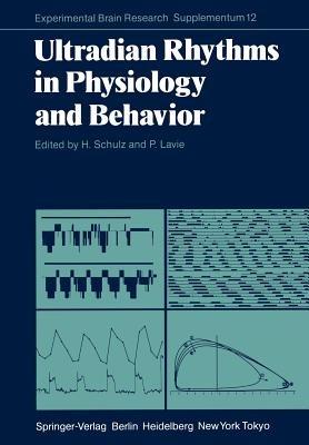 Ultradian Rhythms in Physiology and Behavior - cover