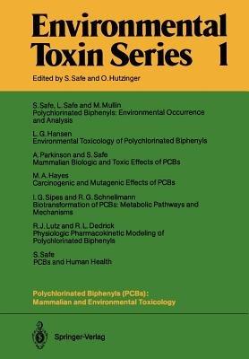 Polychlorinated Biphenyls (PCBs): Mammalian and Environmental Toxicology - cover