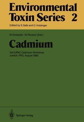 Cadmium: 3rd IUPAC Cadmium Workshop Juelich, FRG, August 1985 - cover