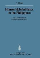 Human Helminthiases in the Philippines: The Epidemiological and Geomedical Situation - Erhard Hinz - cover