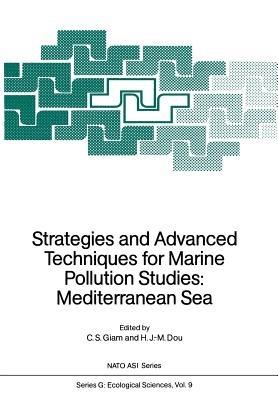 Strategies and Advanced Techniques for Marine Pollution Studies: Mediterranean Sea - cover